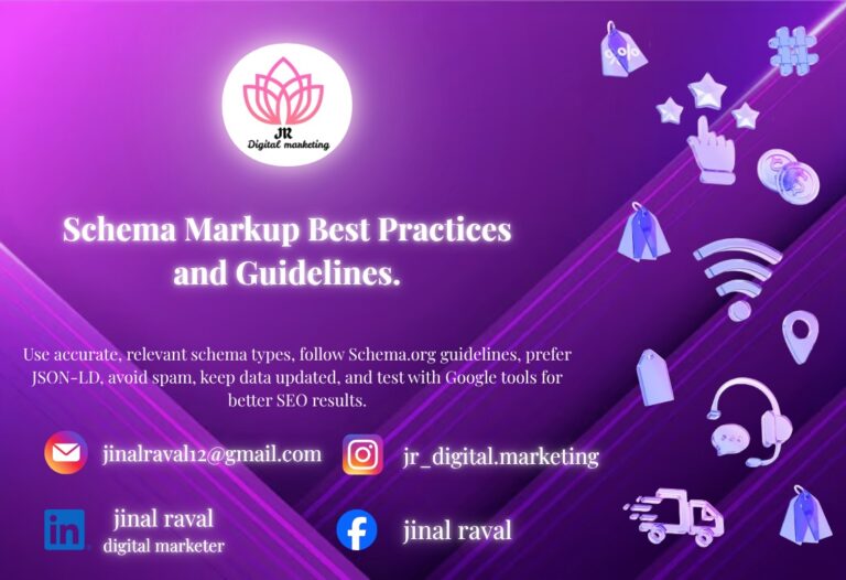Schema Markup Best Practices and Guidelines.
